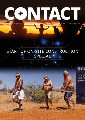 The cover of the 12th edition of Contact, the SKAO's magazine, featuring images from traditional dances in both Australia and South Africa, with an image of the Pleiades constellation seen from the southern hemisphere in between.