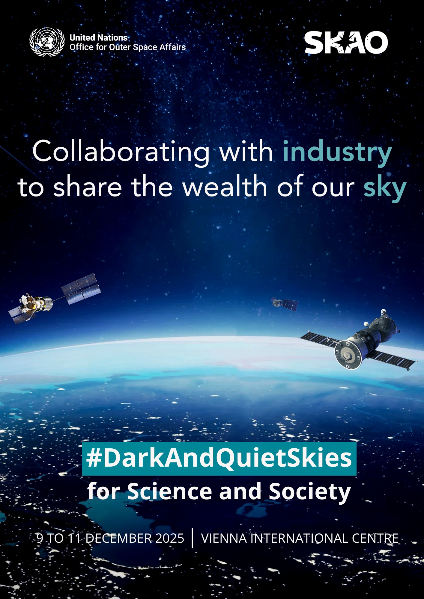 Poster for the SKAO UNOOSA workshop. The image shows satellites in orbit over Earth with the text Collaborating with industry to share the wealth of our sky.